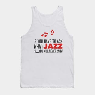 What jazz is... (black) Tank Top